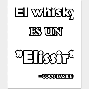 Whisky ES UN ELISSIR Posters and Art